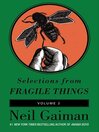 Cover image for Selections from Fragile Things, Volume 2
